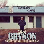 Zach Bryson: Songs That Will Ruin Your Day