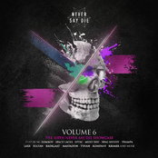 Never Say Die, Vol. 6