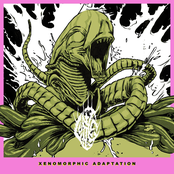 Xenomorphic Adaptation