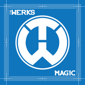 The Werks: Magic