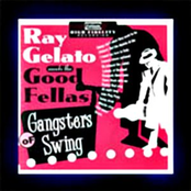 Ray Gelato Meets The Good Fellas