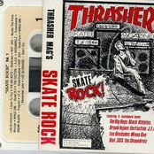 Drunk Injuns: Thrasher Magazine Skate Rock Vol. 1
