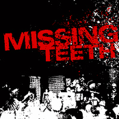 Unfinished Business by Missing Teeth