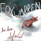 Foxwarren: Has Been Defeated