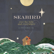 Joy To The World by Seabird