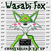 Wasabi Fox: Constables D.T.F. the EP