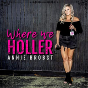 Annie Brobst: Where We Holler