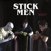 Stick Men: Soup