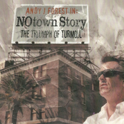 NOtown Story: The Triumph Of Turmoil