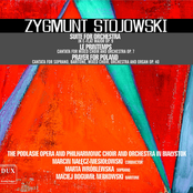 Stojowski: Suite for Orchestra, Le printemps & Prayer for Poland