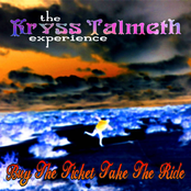 Buy The Ticket Take The Ride