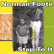 Norman Foote: Step To It