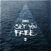 Set You Free by 3oh!3