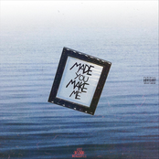 Made You Make Me