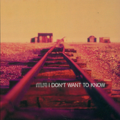 I Don't Want to Know