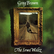 The Iowa Waltz by Greg Brown