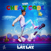 That Girl Lay Lay: Tha Cheat Code