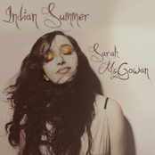 Sarah McGowan: Indian Summer