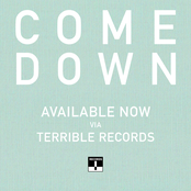 Come Down