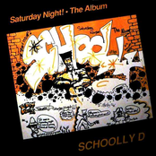 Schoolly D: Saturday Night - The Album