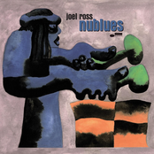 Joel Ross: nublues