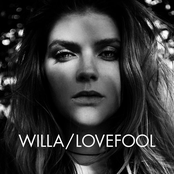 Willa: Lovefool