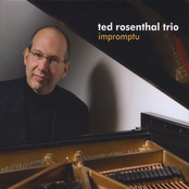 Ted Rosenthal Trio: Impromptu