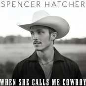 When She Calls Me Cowboy