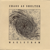 Maelstrom by Chaos As Shelter