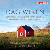 Wirén: Symphony No. 3, Serenade for Strings, Sinfonetta & Divertimento