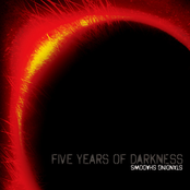 Five Years of Darkness