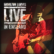 Hamilton Loomis: Live In England