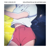 Heatwaves & Heartbreaks - EP