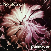 No Retreat / Passover