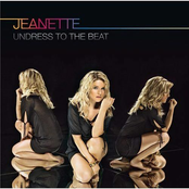 Undress To The Beat by Jeanette