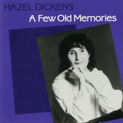 Scars From An Old Love by Hazel Dickens