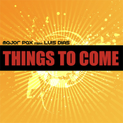 Things To Come (feat. Luís Dias)