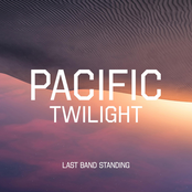 Last Band Standing: Pacific Twilight