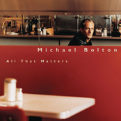 Forever's Just A Matter Of Time by Michael Bolton