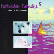 Forbidden Paradise 05 - Arctic Expedition