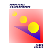 Futuristic Soundbombing: An Avant-Garde Perspective