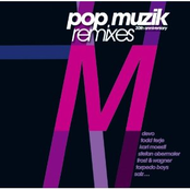 Pop Muzik (30th Anniversary Remixes) [Bonus Track Version]