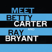 Meet Betty Carter And Ray Bryant
