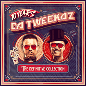 Da Tweekaz: 10 Years Da Tweekaz - The Definitive Collection