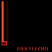 MIXTI FORI  -EP 2007