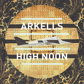 The Arkells: High Noon