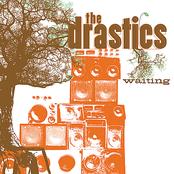 Waiting by The Drastics