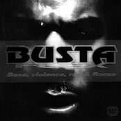 Busta Flex: Sexe, Violence, Rap Et Flooze