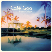 Café Goa - Shanti Chillout