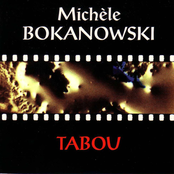 Tabou by Michèle Bokanowski